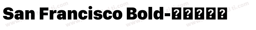 San Francisco Bold字体转换